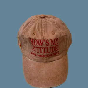 How's My Attitude Hat